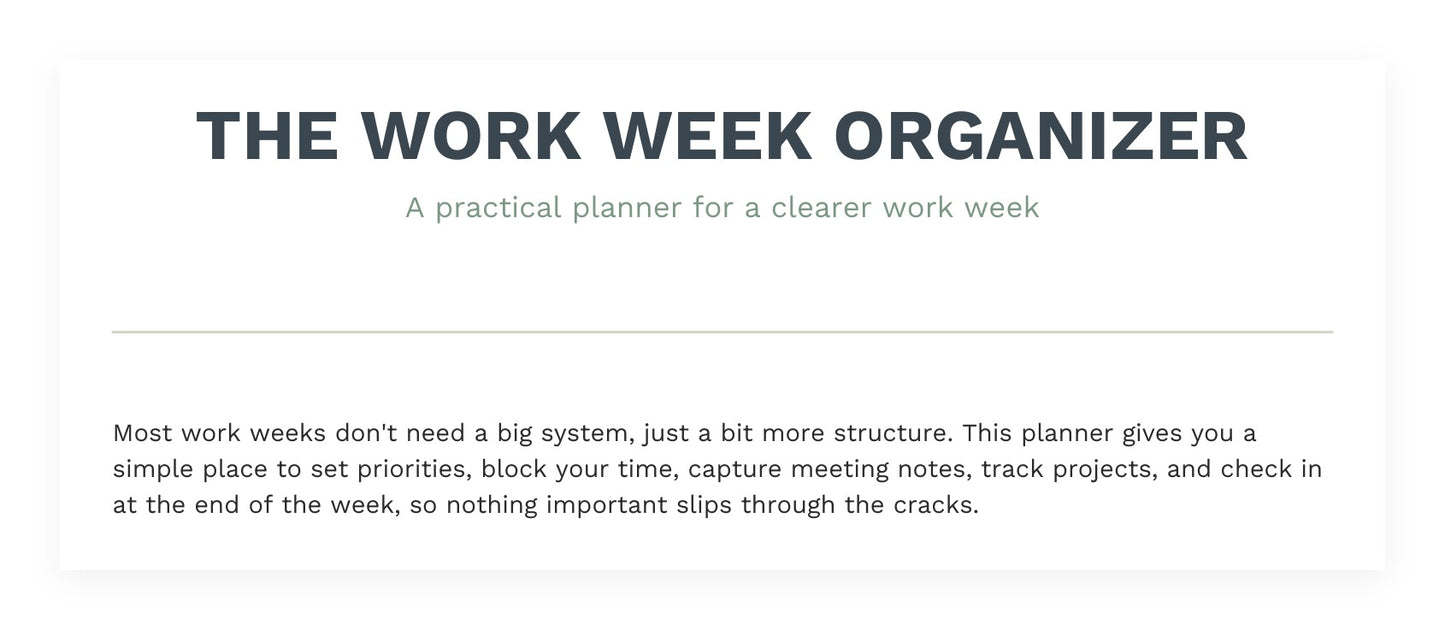 The Work Week Organizer