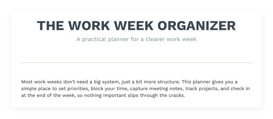 The Work Week Organizer